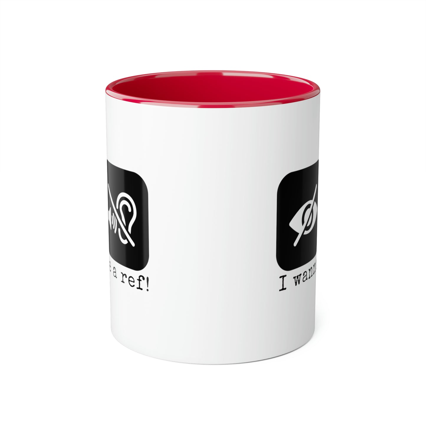 Je veux être un arbitre ! Tasse (6 couleurs), 11oz