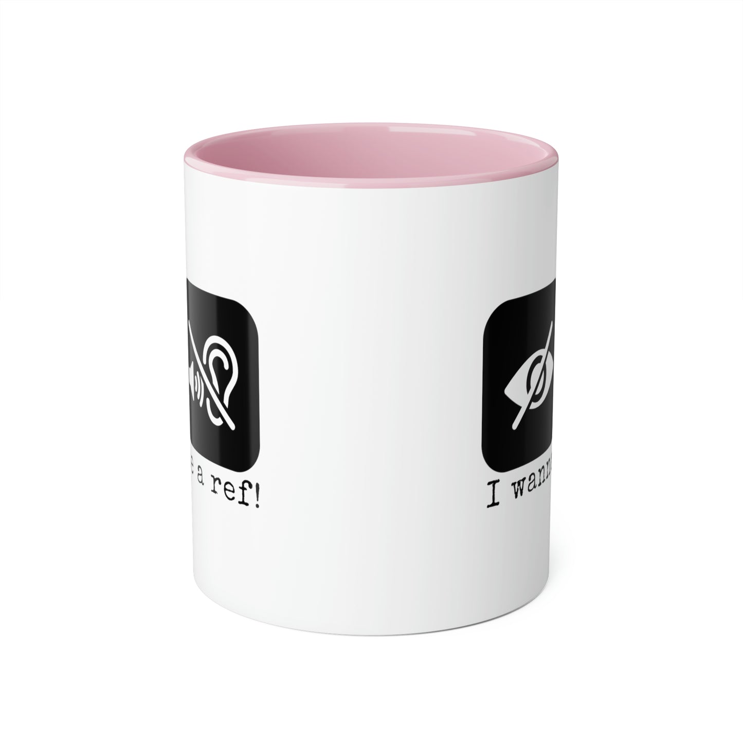 Je veux être un arbitre ! Tasse (6 couleurs), 11oz
