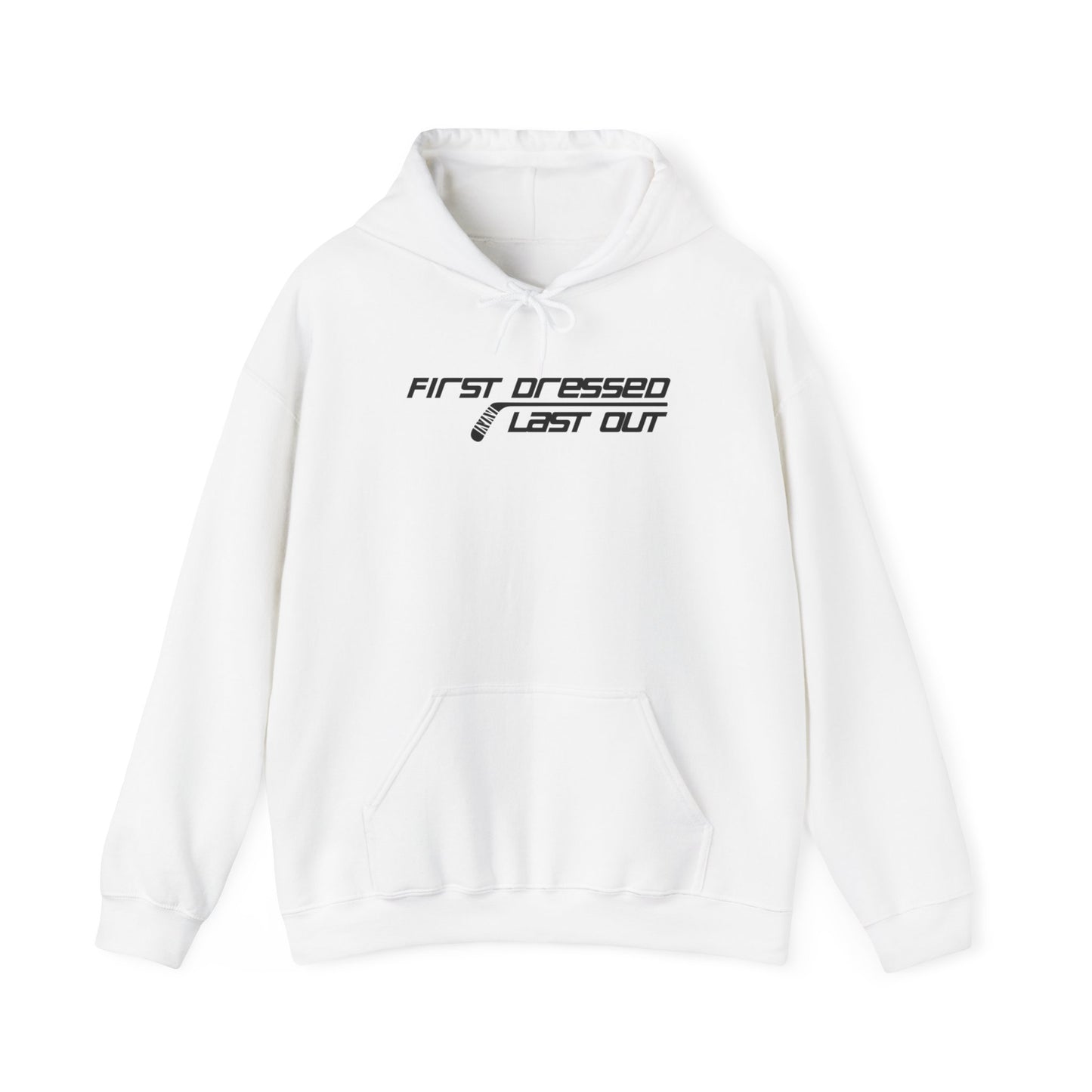 Habillé en premier. Dernier sorti. Sweat à capuche adulte
