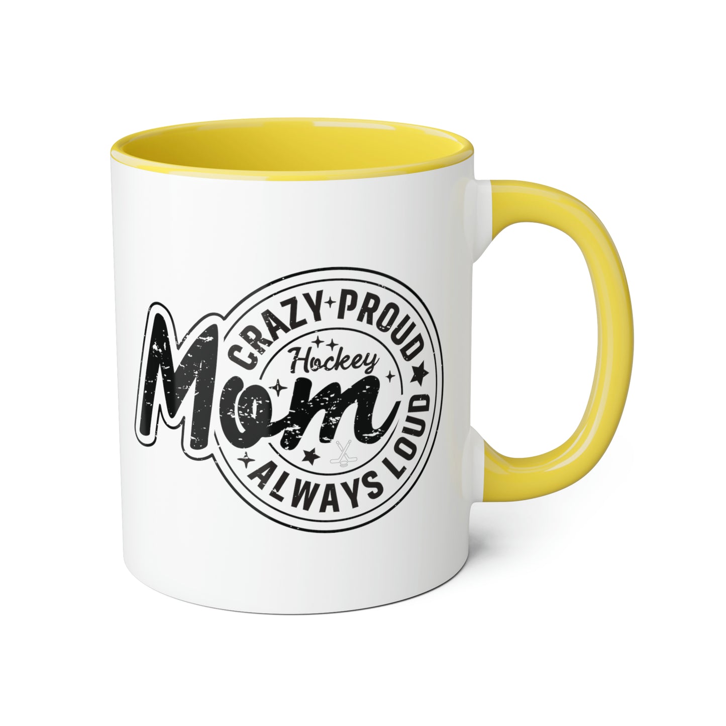 Tasse Crazy Proud Hockey Mom (6 couleurs), 11oz