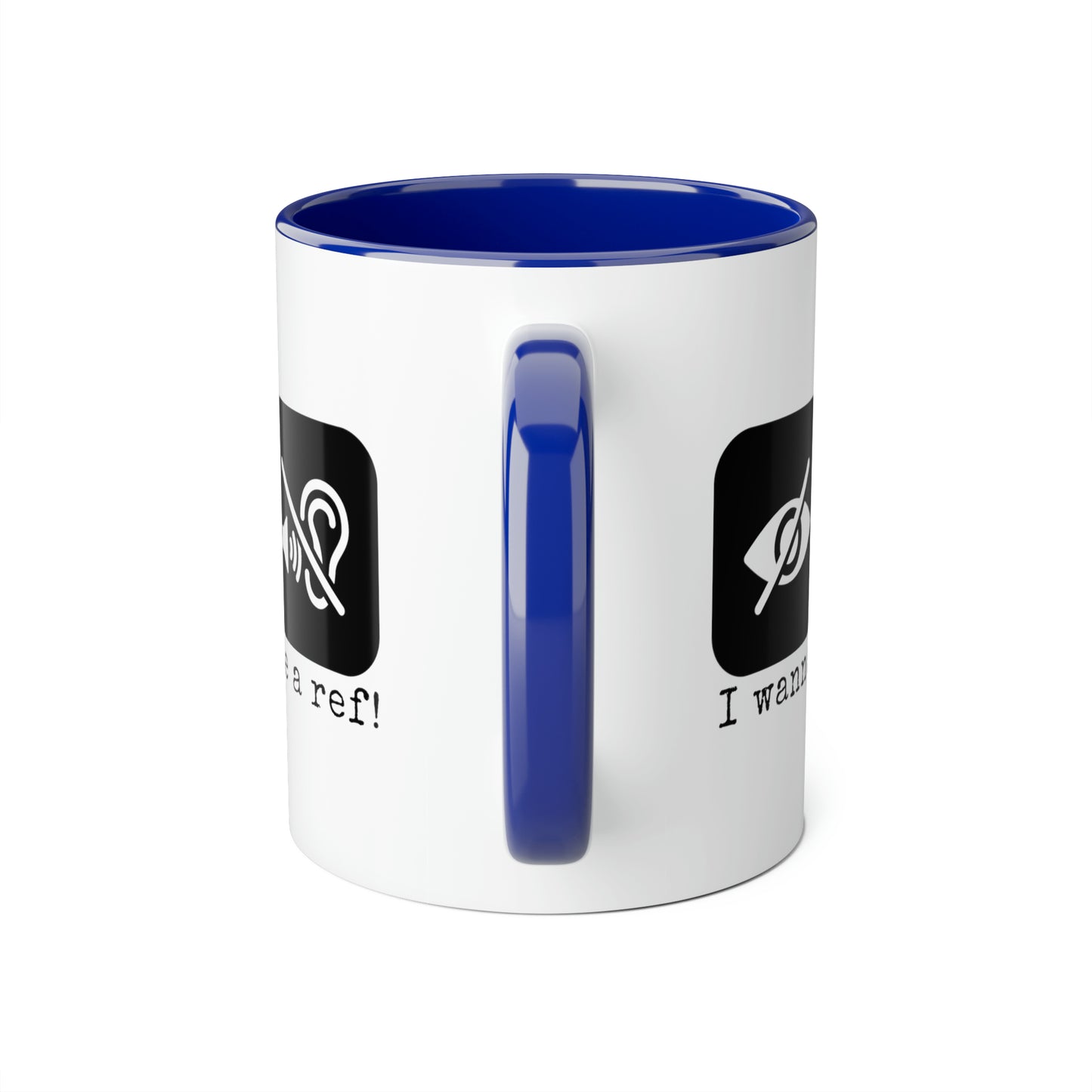 Je veux être un arbitre ! Tasse (6 couleurs), 11oz