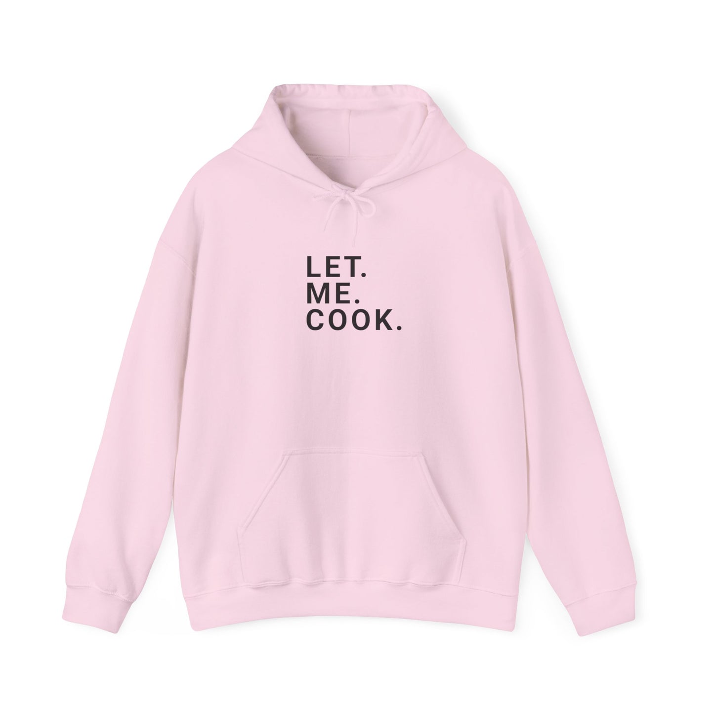 Laisser. Moi. Cuisiner. Sweat à capuche adulte