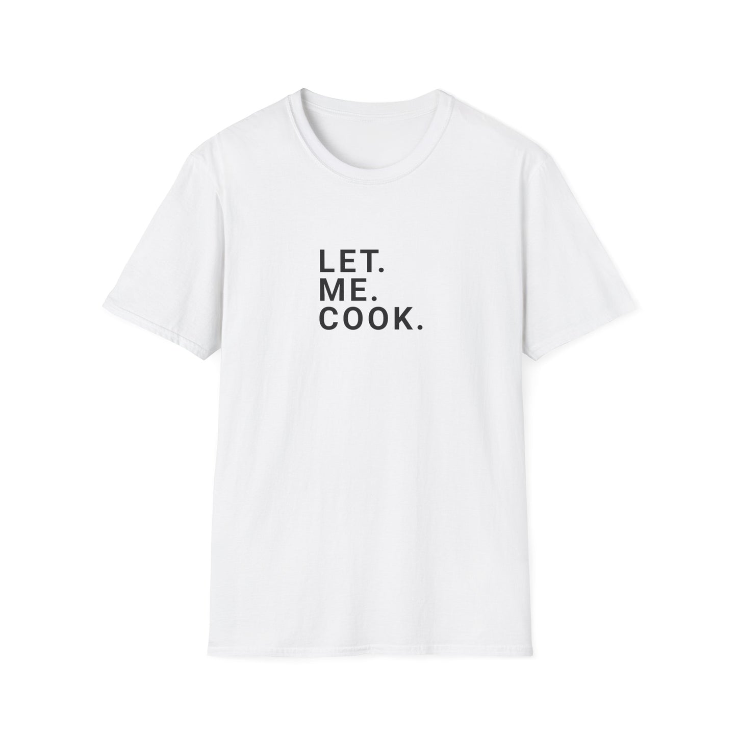 Laisser. Moi. Cuisiner. T-shirt Homme