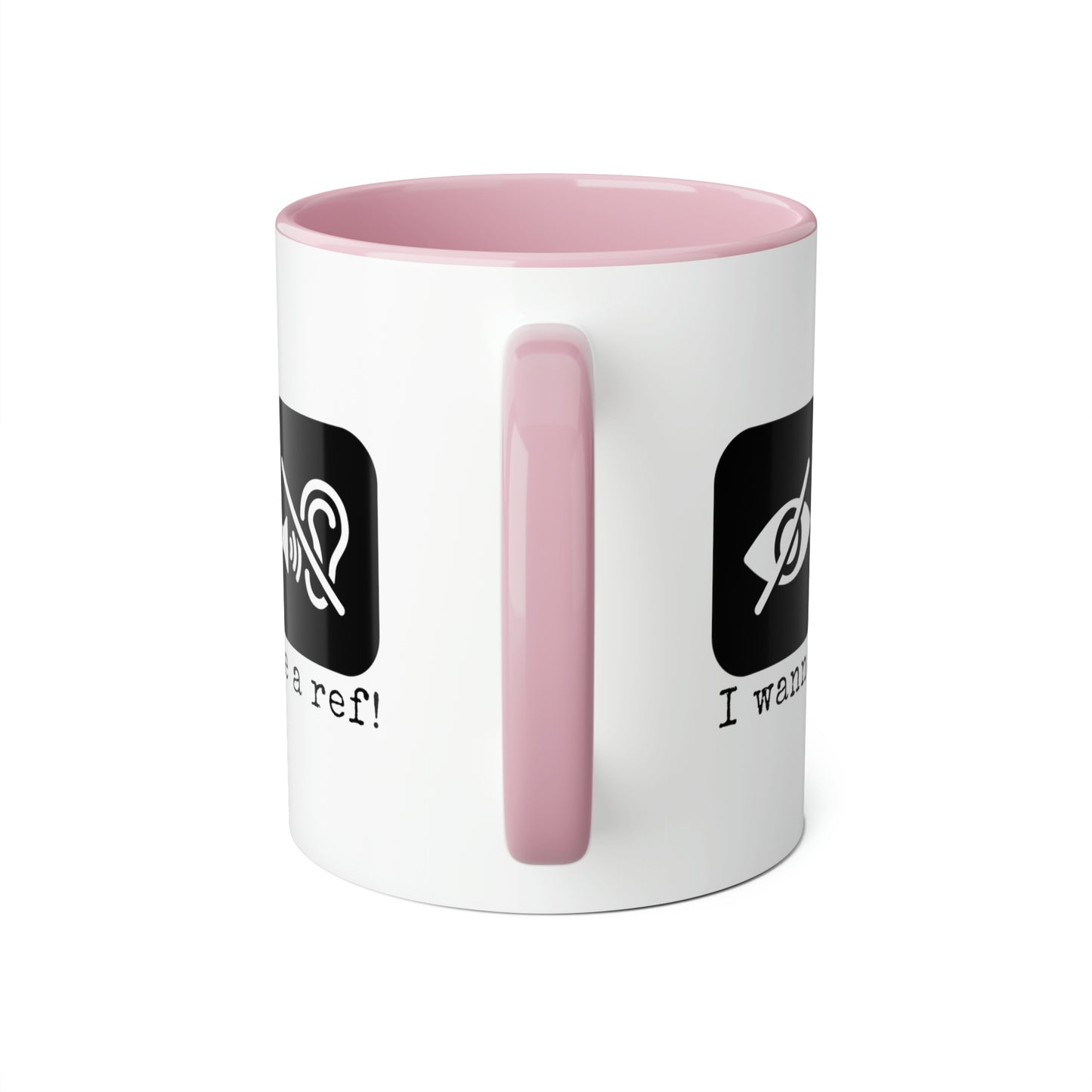 Je veux être un arbitre ! Tasse (6 couleurs), 11oz