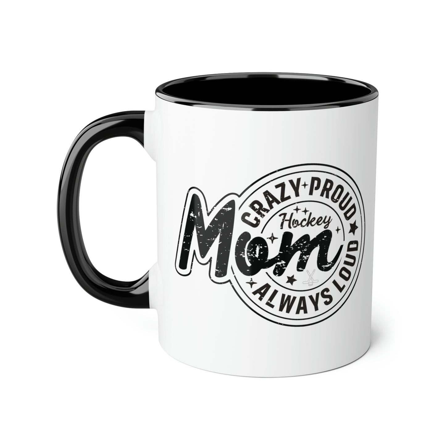 Tasse Crazy Proud Hockey Mom (6 couleurs), 11oz