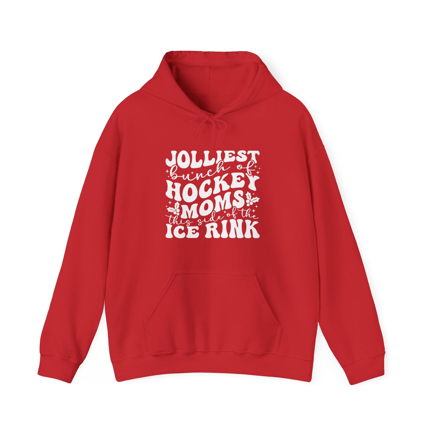Sweat à capuche pour adulte « Jolliest Bunch of Hockey Moms »