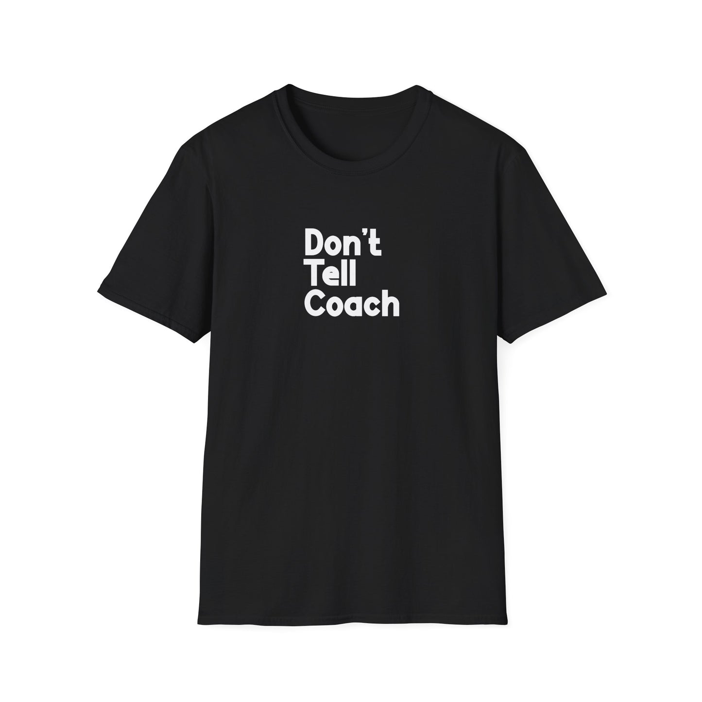 Ne le dites pas à l'entraîneur T-shirt pour hommes
