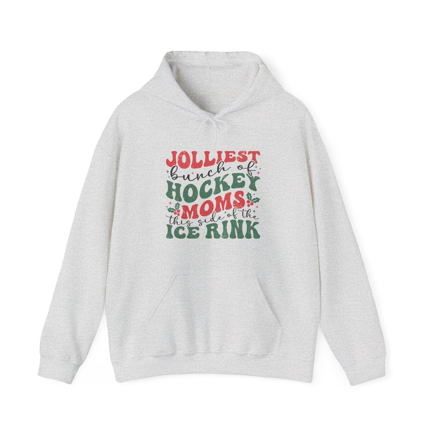 Sweat à capuche pour adulte « Jolliest Bunch of Hockey Moms »