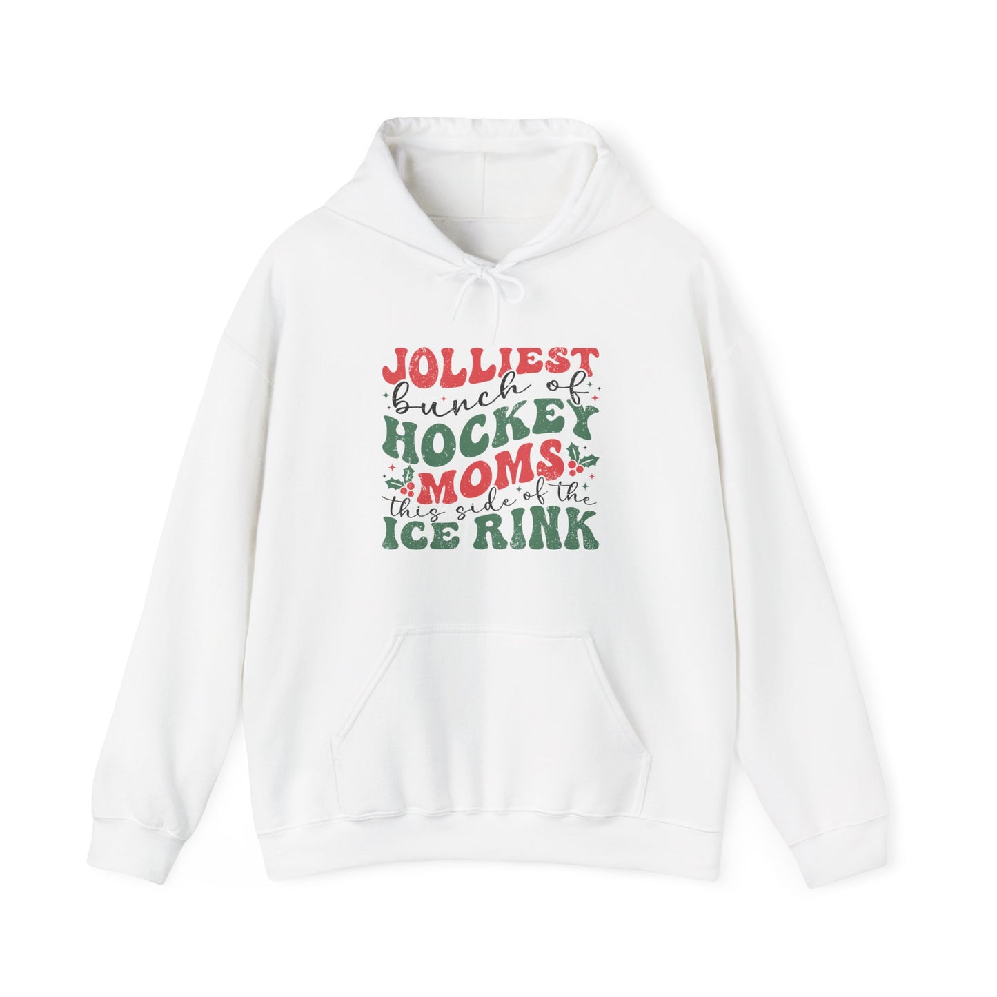 Sweat à capuche pour adulte « Jolliest Bunch of Hockey Moms »
