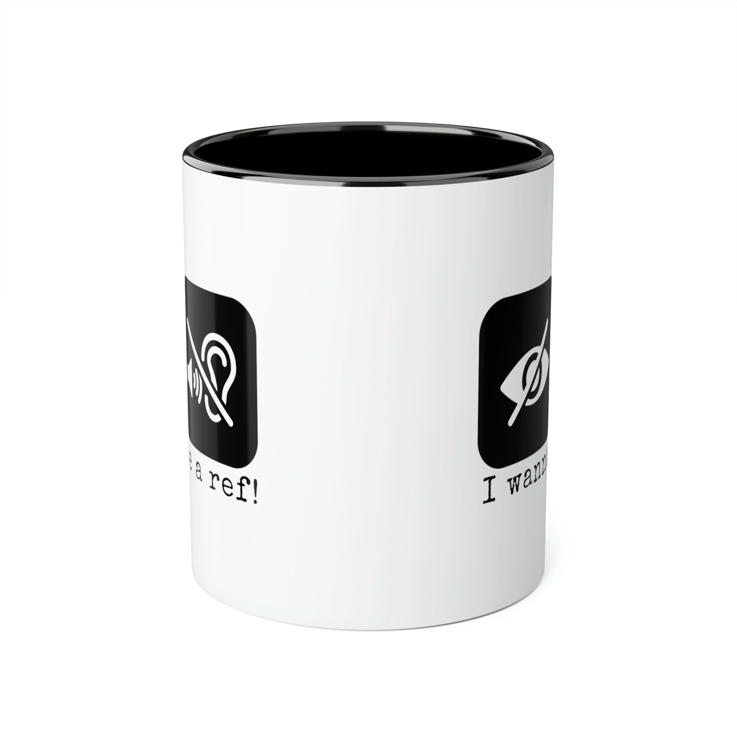 Je veux être un arbitre ! Tasse (6 couleurs), 11oz