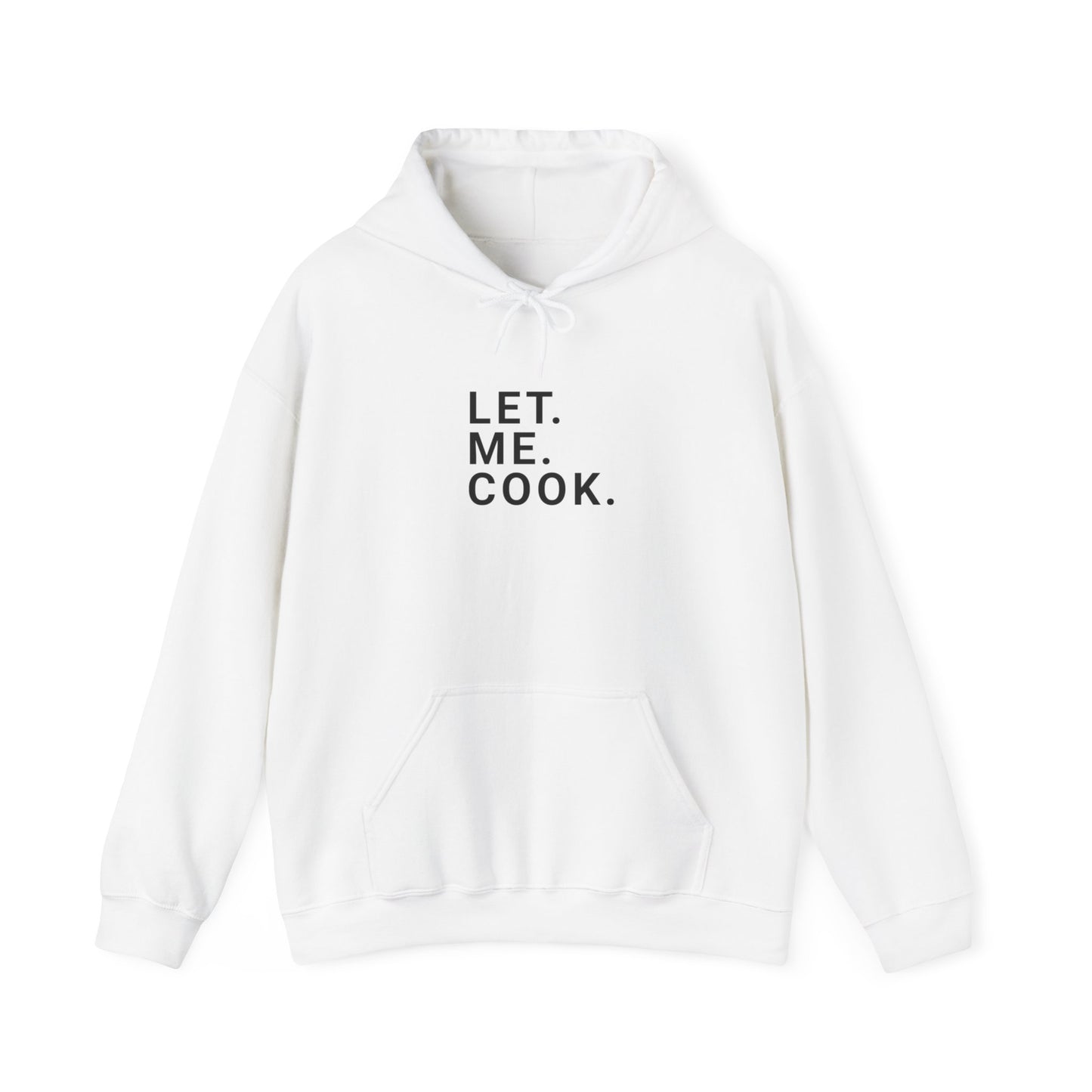 Laisser. Moi. Cuisiner. Sweat à capuche adulte