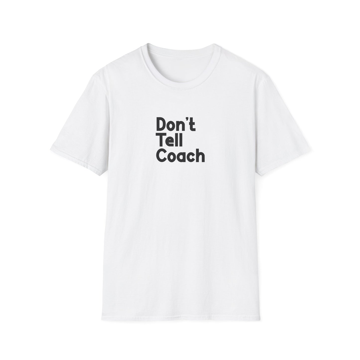 Ne le dites pas à l'entraîneur T-shirt pour hommes