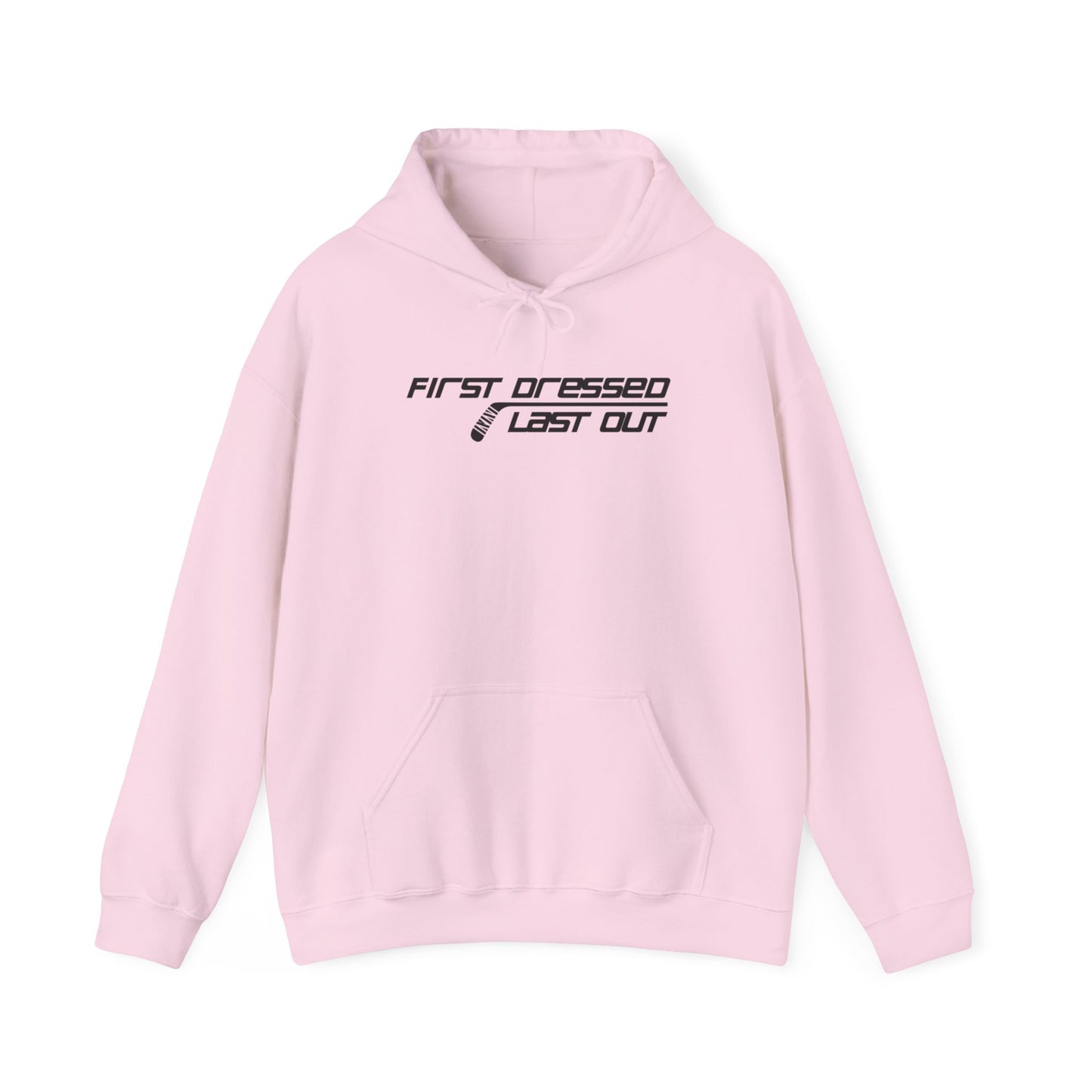Habillé en premier. Dernier sorti. Sweat à capuche adulte
