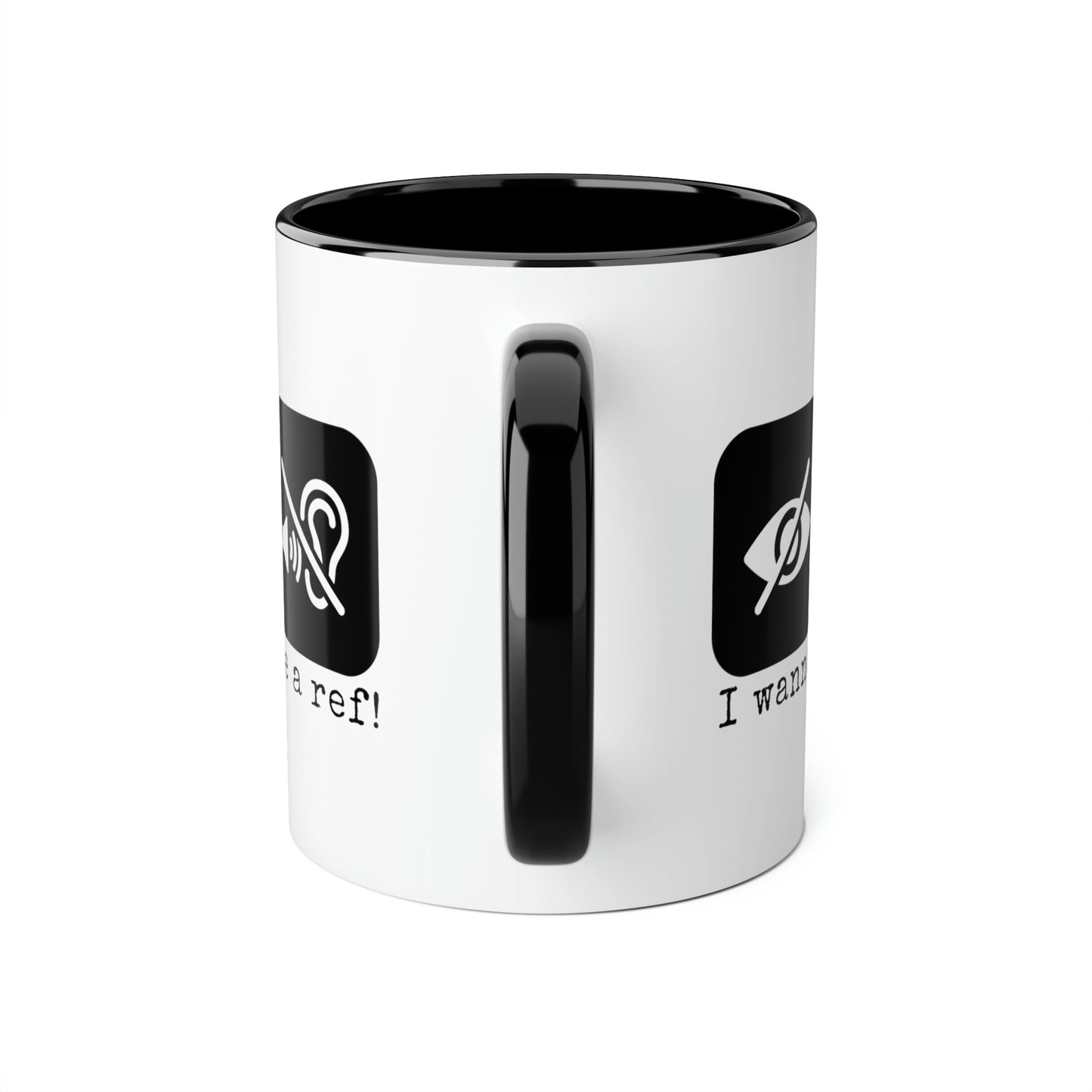 Je veux être un arbitre ! Tasse (6 couleurs), 11oz