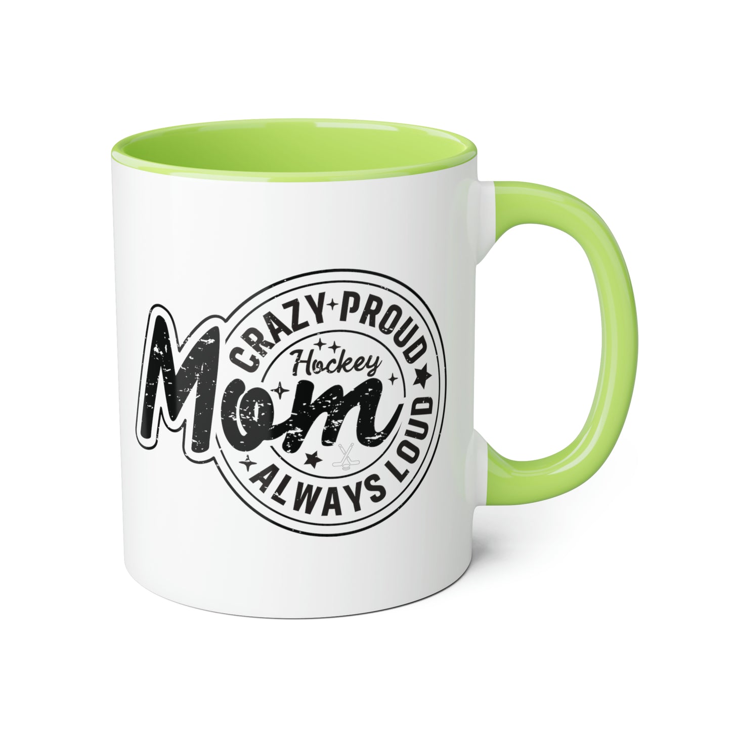 Tasse Crazy Proud Hockey Mom (6 couleurs), 11oz