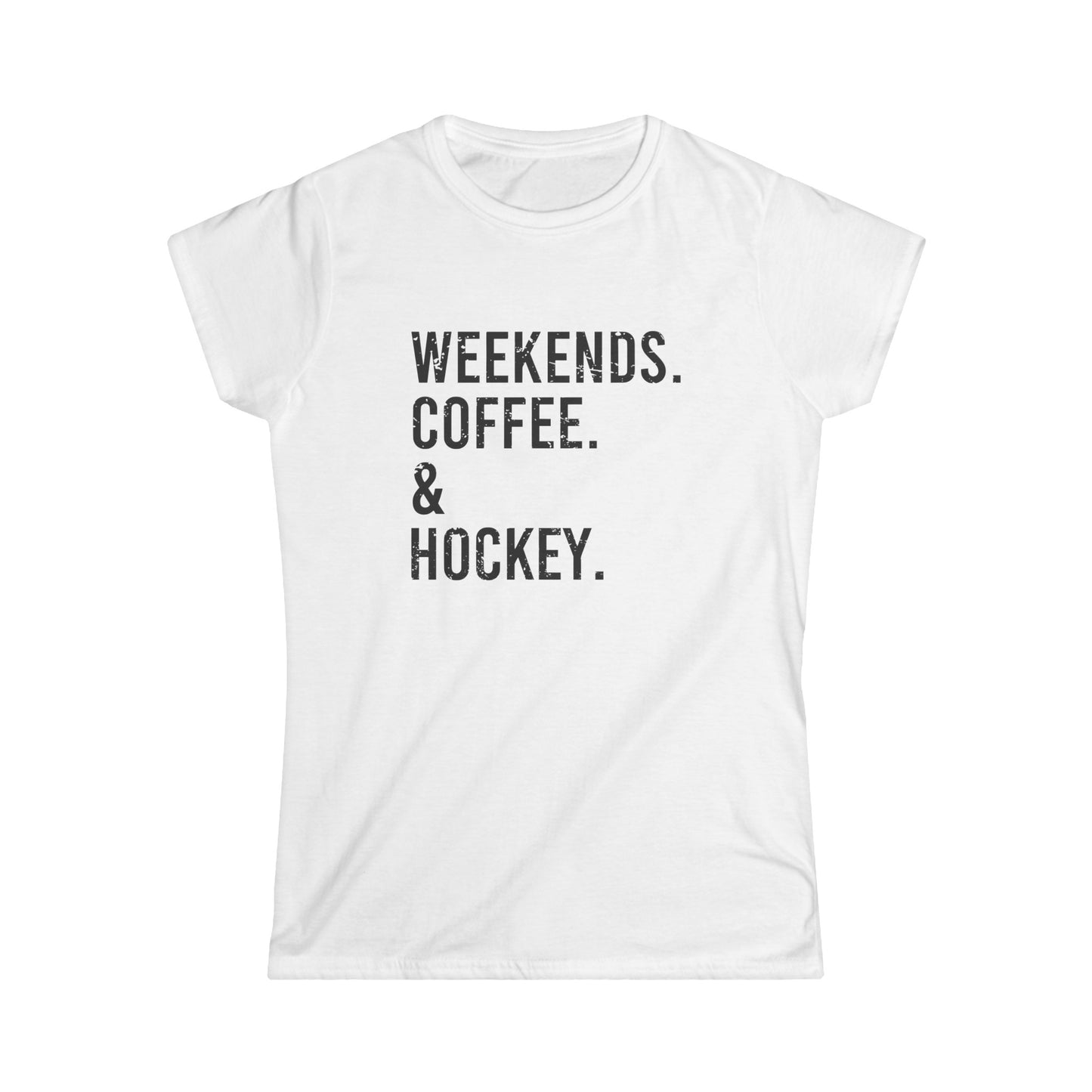 Weekends & Hockey Women's Tee