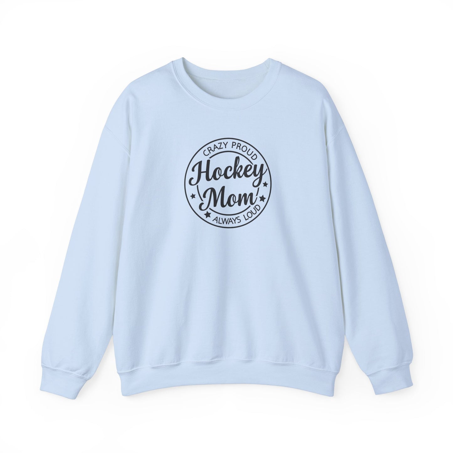 Crazy Proud Hockey Mom Adulte Crewneck