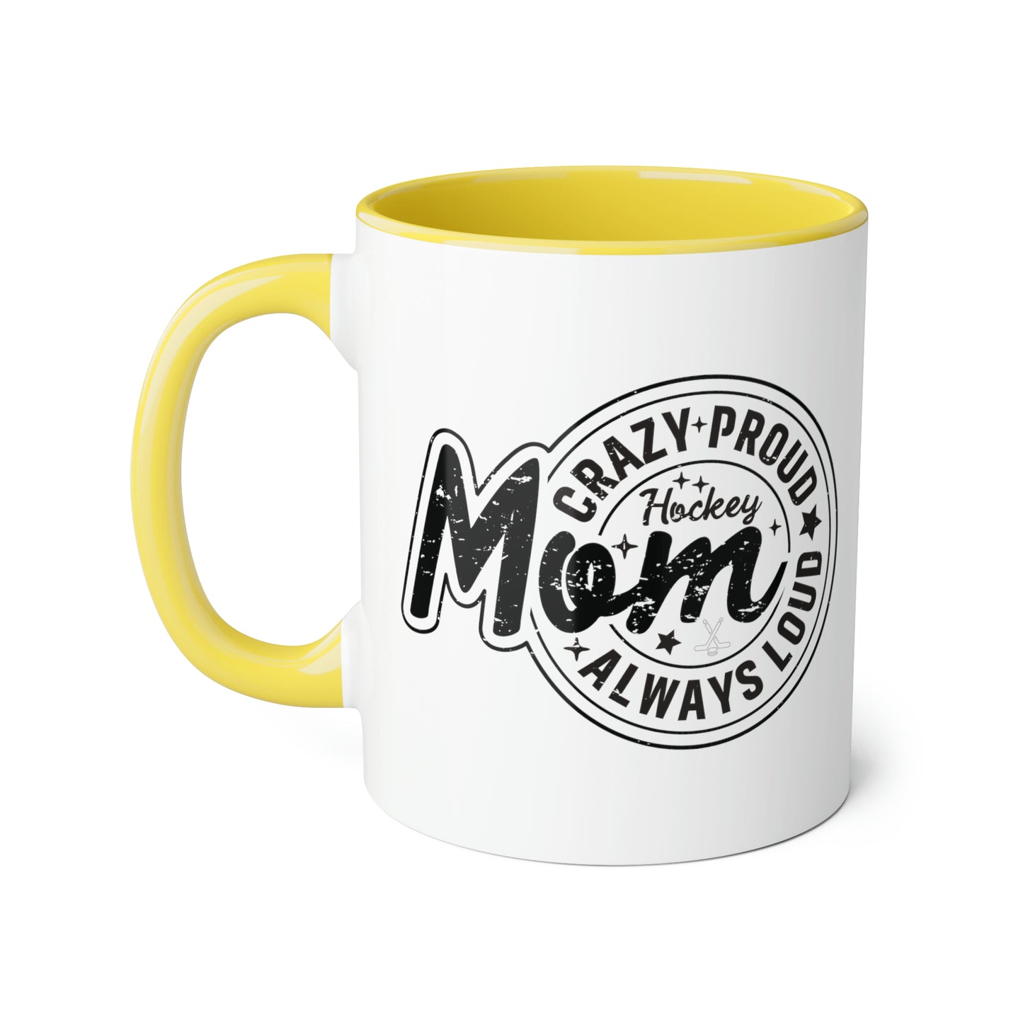Tasse Crazy Proud Hockey Mom (6 couleurs), 11oz