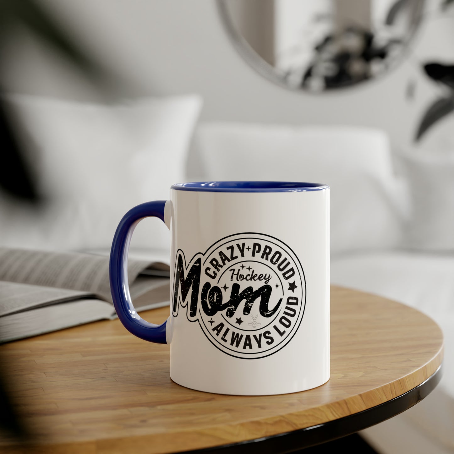 Tasse Crazy Proud Hockey Mom (6 couleurs), 11oz