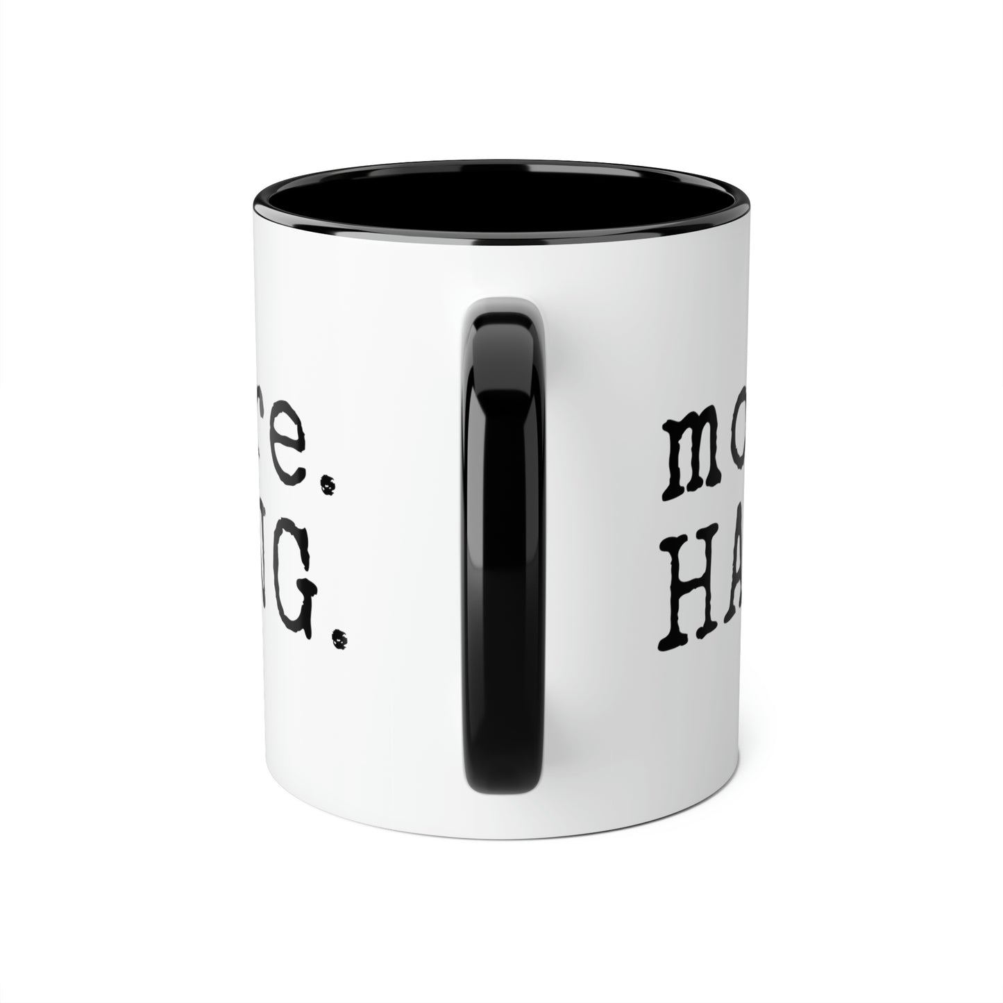 Plus. ACCROCHER. Tasse (6 couleurs), 11oz