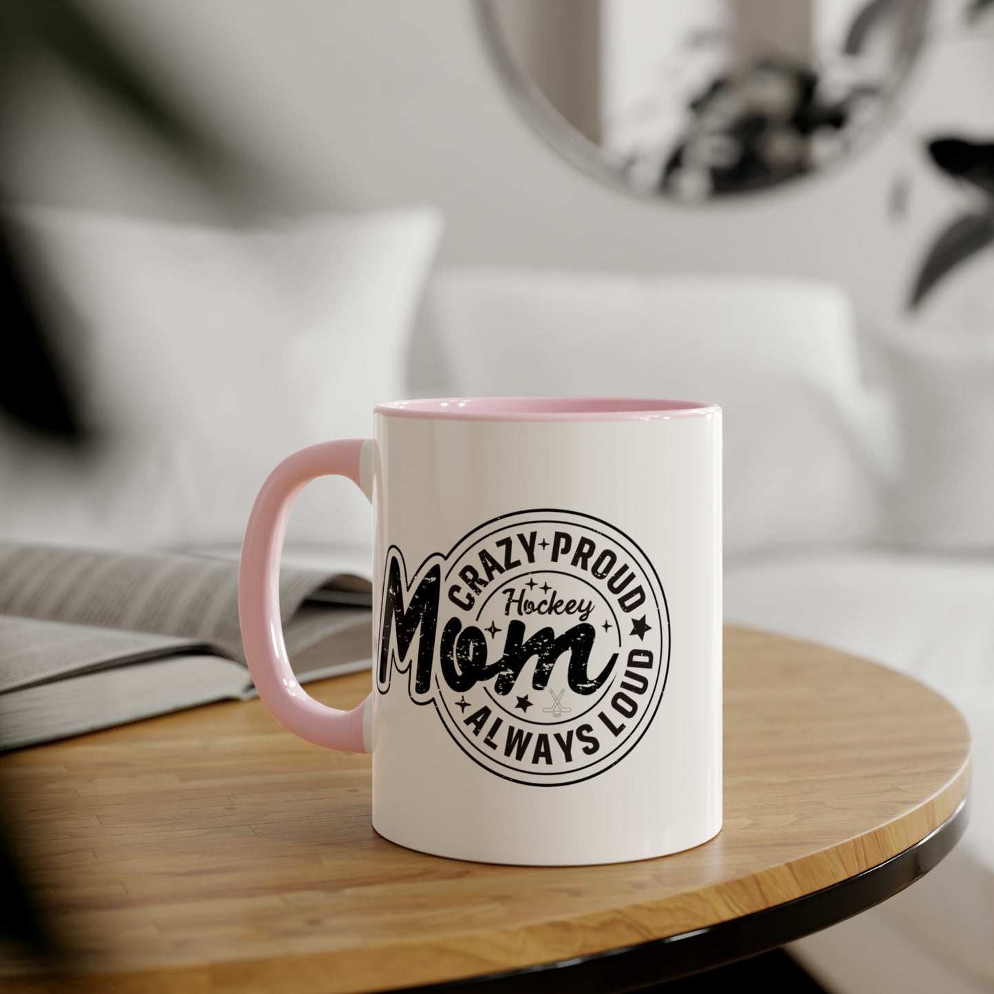 Tasse Crazy Proud Hockey Mom (6 couleurs), 11oz