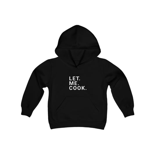 Let. Me. Cook. Kids' Hoodie