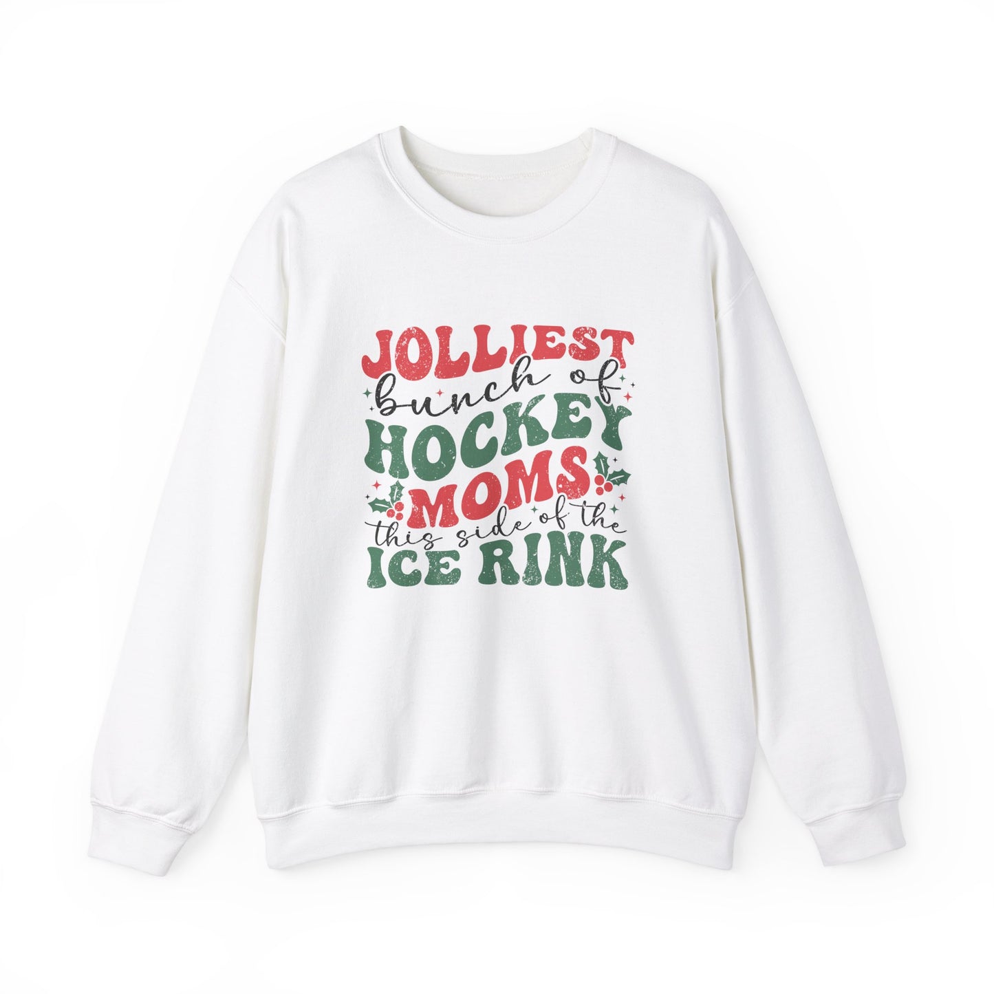 Jolliest Bunch of Hockey Moms Adult Crewneck